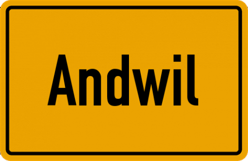 Ortsschild Andwil