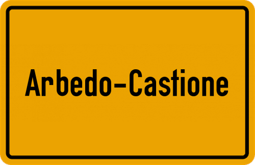 Ortsschild Arbedo-Castione