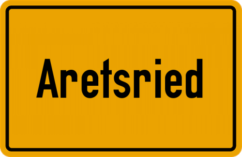 Ortsschild Aretsried