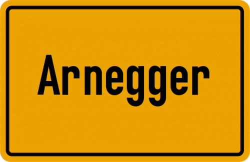 Ortsschild Arnegger