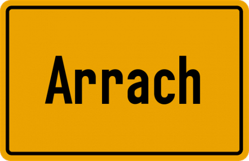 Ortsschild Arrach, Oberpfalz