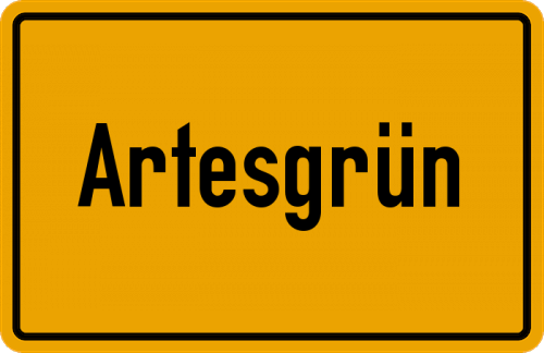 Ortsschild Artesgrün, Oberpfalz