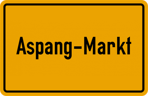 Ortsschild Aspang-Markt