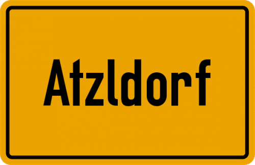 Ortsschild Atzldorf