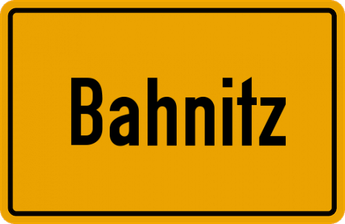 Ortsschild Bahnitz