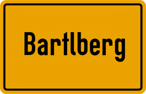 Ortsschild Bartlberg