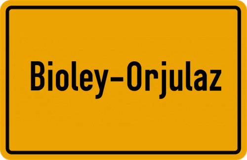 Ortsschild Bioley-Orjulaz