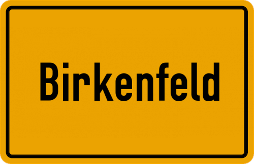 Ortsschild Birkenfeld, Nahe