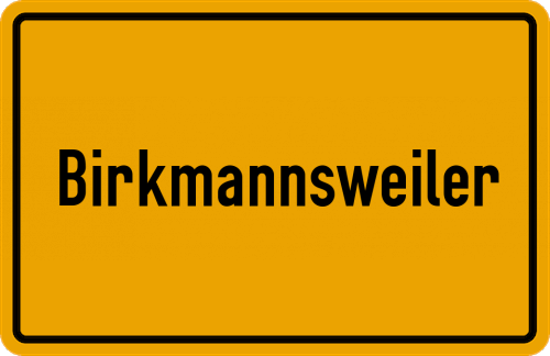 Ortsschild Birkmannsweiler