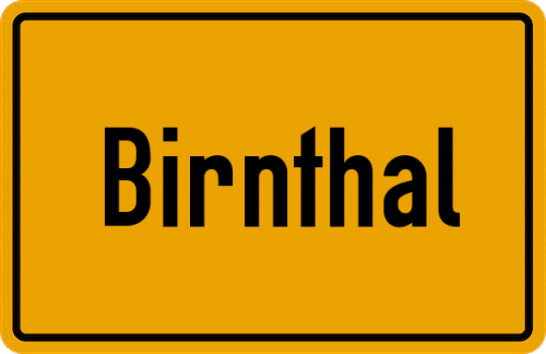 Ortsschild Birnthal, Niederbayern