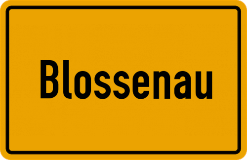 Ortsschild Blossenau, Schwaben