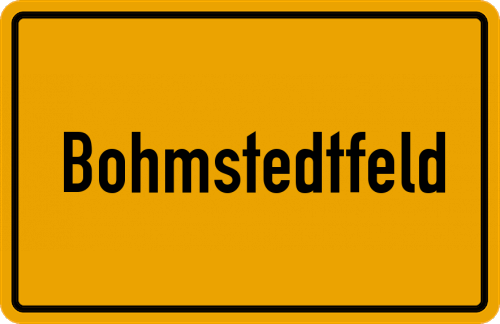 Ortsschild Bohmstedtfeld