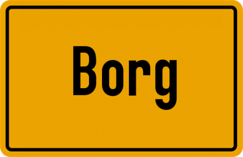 Ortsschild Borg