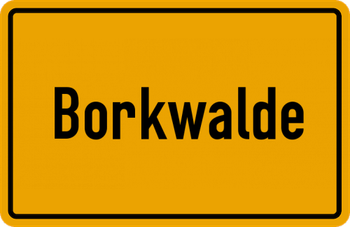 Ortsschild Borkwalde