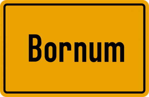 Ortsschild Bornum, Kreis Wolfenbüttel