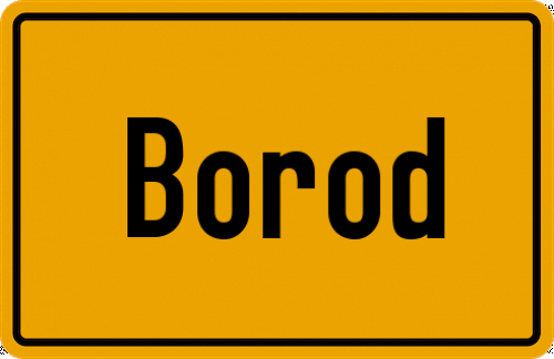Ortsschild Borod, Westerwald