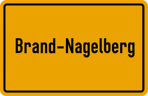 Ortsschild Brand-Nagelberg