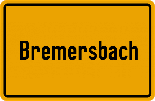 Ortsschild Bremersbach