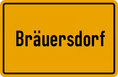 Ortsschild Bräuersdorf