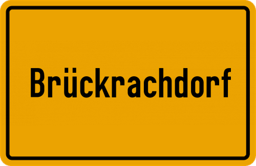 Ortsschild Brückrachdorf