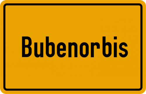 Ortsschild Bubenorbis