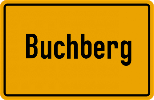 Ortsschild Buchberg, Kreis Miesbach
