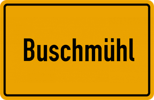 Ortsschild Buschmühl