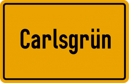 Ortsschild Carlsgrün