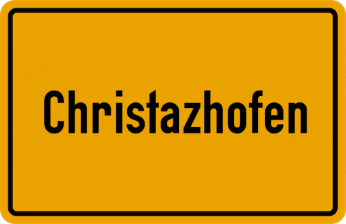 Ortsschild Christazhofen