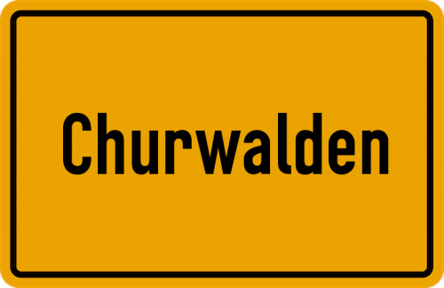 Ortsschild Churwalden