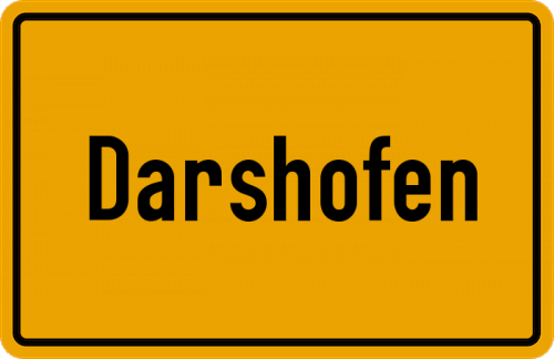 Ortsschild Darshofen, Oberpfalz