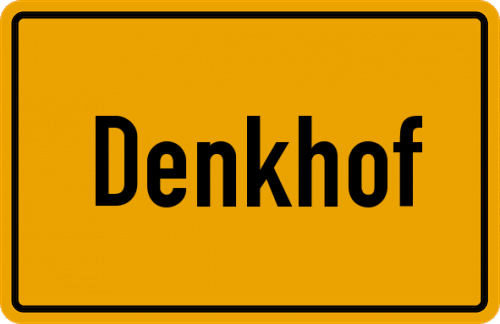 Ortsschild Denkhof, Niederbayern