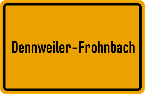 Ortsschild Dennweiler-Frohnbach