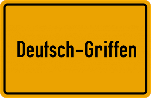 Ortsschild Deutsch-Griffen