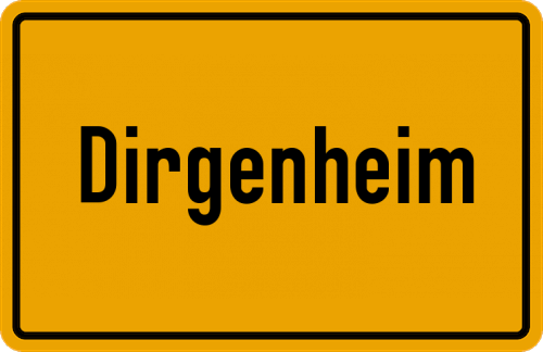 Ortsschild Dirgenheim