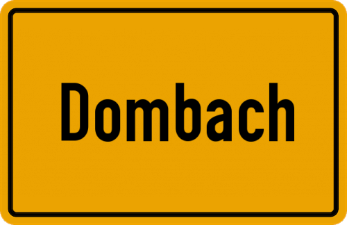 Ortsschild Dombach, Taunus