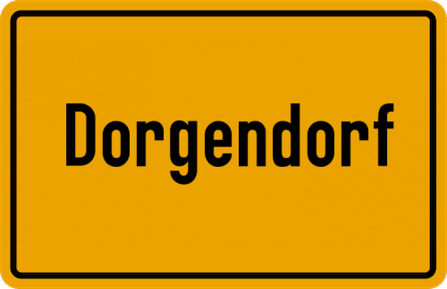 Ortsschild Dorgendorf, Unterfranken