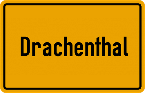 Ortsschild Drachenthal