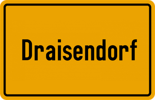 Ortsschild Draisendorf, Oberfranken
