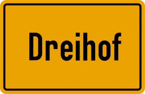 Ortsschild Dreihof