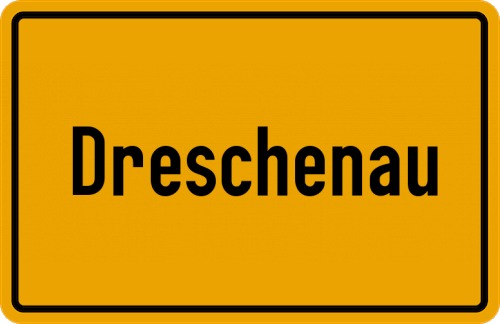 Ortsschild Dreschenau
