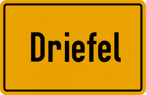 Ortsschild Driefel