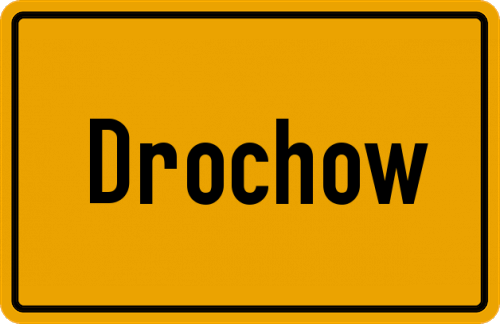 Ortsschild Drochow