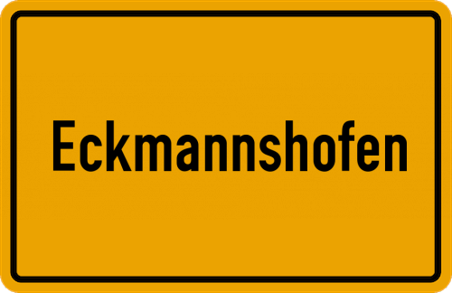 Ortsschild Eckmannshofen