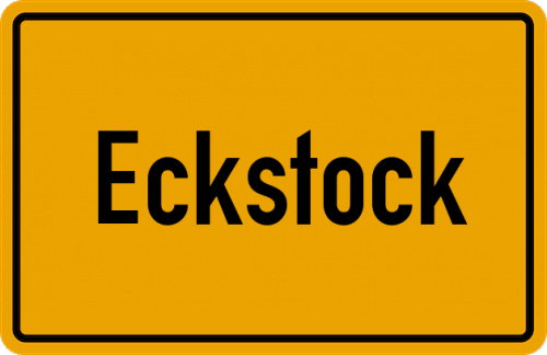 Ortsschild Eckstock