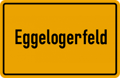 Ortsschild Eggelogerfeld