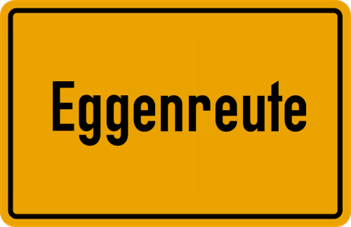 Ortsschild Eggenreute