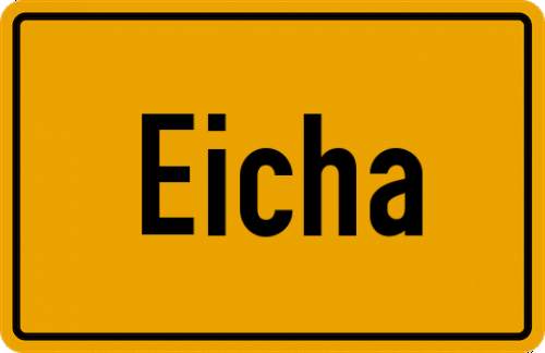 Ortsschild Eicha, Oberfranken