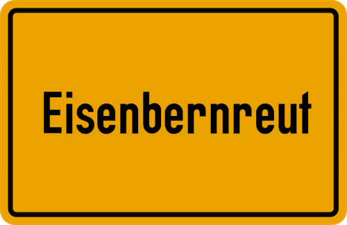 Ortsschild Eisenbernreut