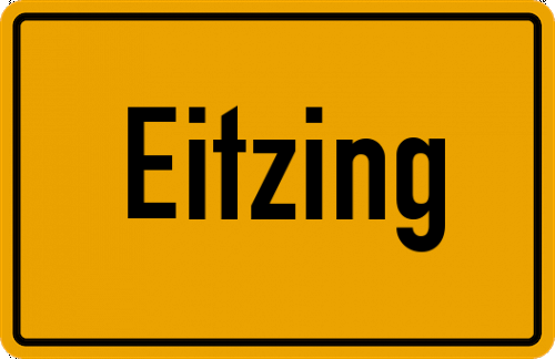 Ortsschild Eitzing, Kreis Rosenheim, Oberbayern